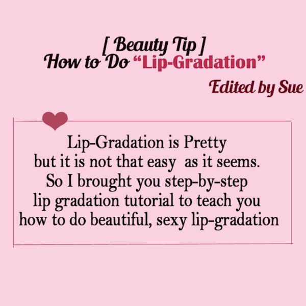HOW TO DO LIP GRADATION